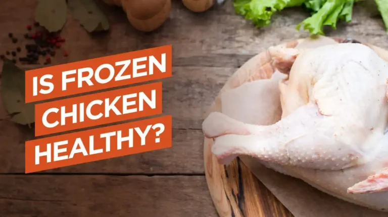is frozen chicken healthy